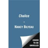 The Chalice; A Novel