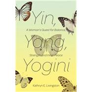 Yin, Yang, Yogini
