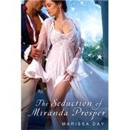 The Seduction of Miranda Prosper
