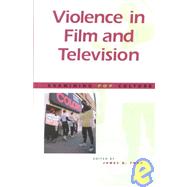 Violence in Film and Television