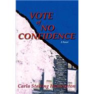 Vote of No Confidence: A Novel