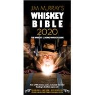 Jim Murray's Whiskey Bible 2020 North American Edition