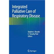 Integrated Palliative Care of Respiratory Disease