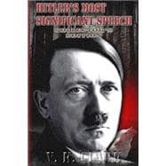 Hitler's Most Significant Speech