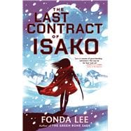 The Last Contract of Isako book cover, ISBN 9780316568654
