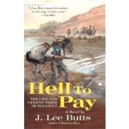 Hell to Pay : The Life and Violent Times of Eli Gault