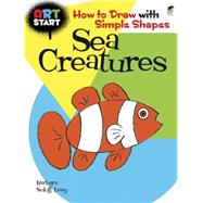 ART START Sea Creatures How to Draw with Simple Shapes
