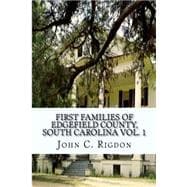 First Families of Edgefield County, South Carolina