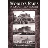 World's Fairs in a Southern Accent