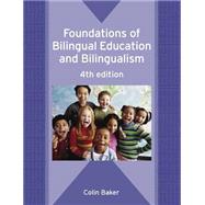 Foundations of Bilingual Education And Bilingualism