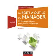 La Boîte à outils du manager - 3e éd.