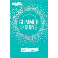 Glimmer & Shine