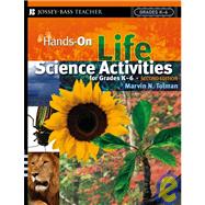 Hands-On Life Science Activities For Grades K-6