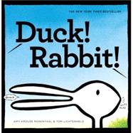 Duck! Rabbit! (Bunny Books, Read Aloud Family Books, Books for Young Children)