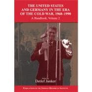 The United States and Germany in the Era of the Cold War, 1945â€“1990: A Handbook