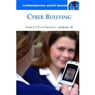 Cyber Bullying: A Reference Handbook