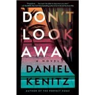 Don't Look Away A Novel