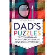 Dad's Puzzles Crosswords and Word Searches to Give Your Brain a Workout