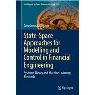 State-space Approaches for Modelling and Control in Financial Engineering