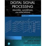 Digital Signal Processing, 5th edition - Pearson+ Subscription,9780137348657