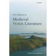 Irish Influence on Medieval Welsh Literature