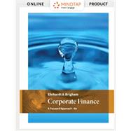 MindTapV3.0 for Ehrhardt/Brigham's Corporate Finance: A Focused Approach, 1 term Printed Access Card