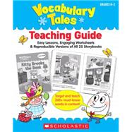 Vocabulary Tales 25 Read Aloud Storybooks That Teach 200+ Must-Know Words to Boost Kids’ Reading, Writing & Speaking Skills
