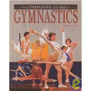 Composite Guide to Gymnastics