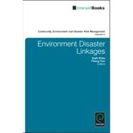 Environment Disaster Linkages