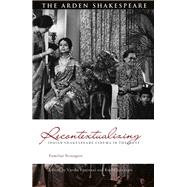Recontextualizing Indian Shakespeare Cinema in the West