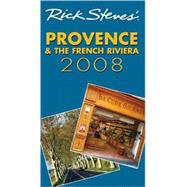 Rick Steves' Provence and the French Riviera 2008