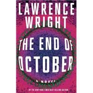 The End of October A novel