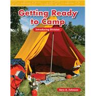 Getting Ready to Camp