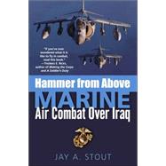 Hammer from Above : Marine Air Combat over Iraq