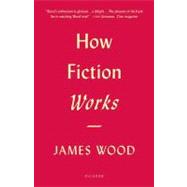 How Fiction Works