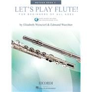 Let's Play Flute! - Method Book 2 Book with Online Audio