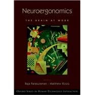 Neuroergonomics The Brain at Work