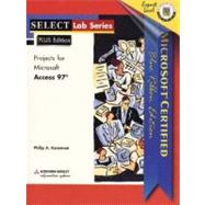 Projects for Microsoft Access 97: Microsoft Certified Blue Ribbon Edition