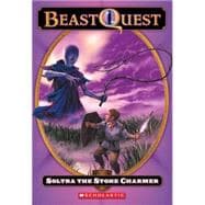 Beast Quest #9: Soltra the Stone Charmer