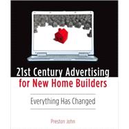 21st Century Advertising for New Home Builders