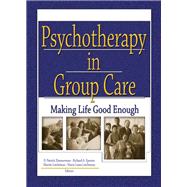 Psychotherapy in Group Care