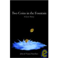 Two Coins in the Fountain