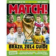 Match! Brazil 2014 Guide