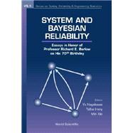 System and Bayesian Reliability