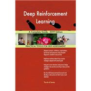 Deep Reinforcement Learning A Complete Guide - 2019 Edition