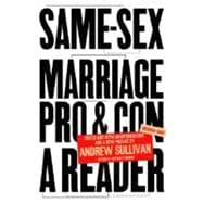 Same-Sex Marriage: Pro and Con A Reader