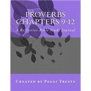 Proverbs, Chapters 9-12