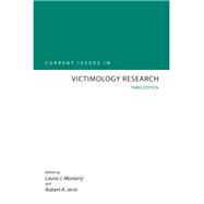 Current Issues in Victimology Research