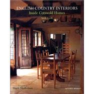 English Country Interiors Inside Cotswold Homes