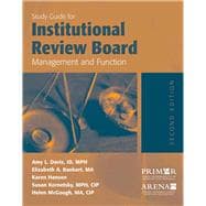 Study Guide for Institutional Review Board Management and Function